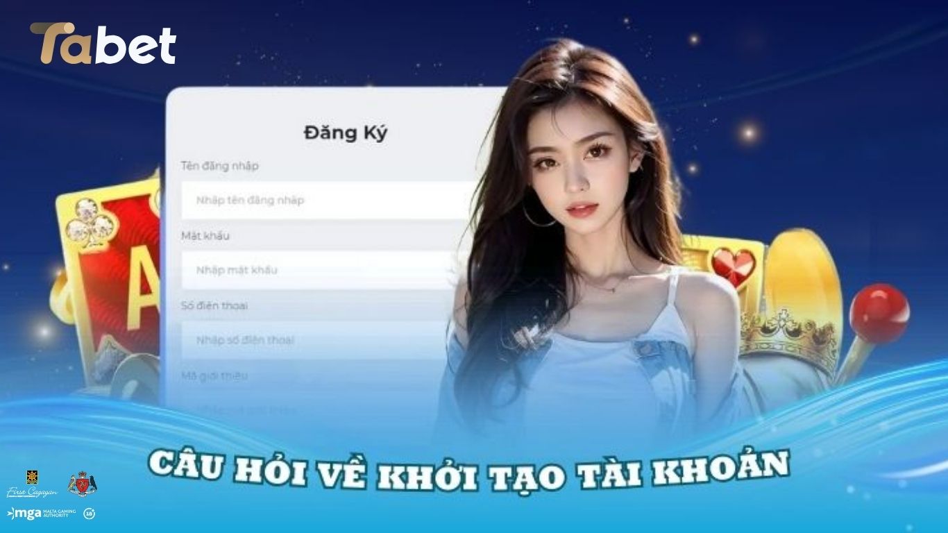 Câu hỏi thường gặp về tài khoản Tabet Câu hỏi thường gặp về tài khoản Tabet