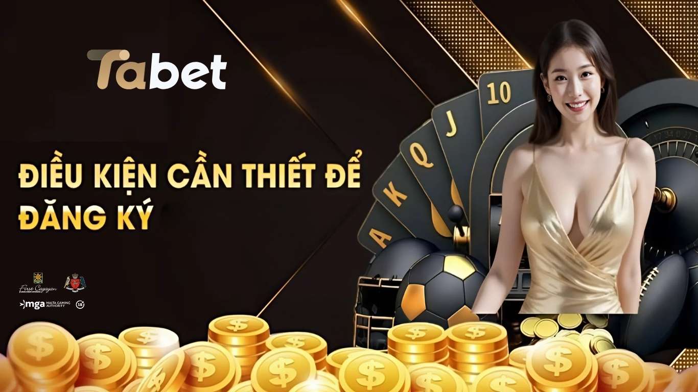 Điều kiện đăng ký Tabet